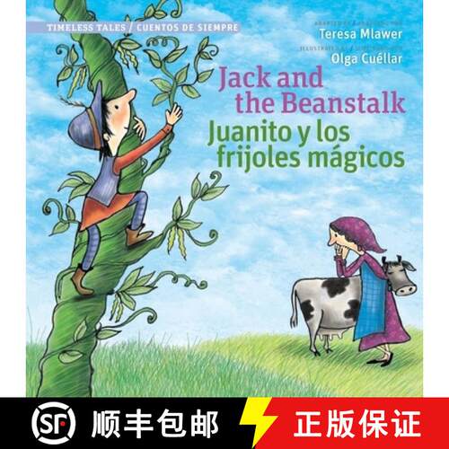 【3-4周达】Jack and the Beanstalk / Juanito Y Los Frijoles Magicos (Timeless Tales) [9780988325364]