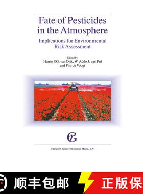 【3-4周达】Fate of Pesticides in the Atmosphere: Implications for Environmental Risk Assessment: Proc... [9789048153299]