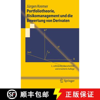 【3-4周达】Portfoliotheorie, Risikomanagement und die Bewertung von Derivaten (2., vollst. überarb. ... [9783642208676]