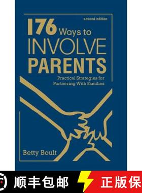 【3-4周达】176 Ways To Involve Parents: Practical Strategies for Partnering With Families (Second Edi... [9781412936682]