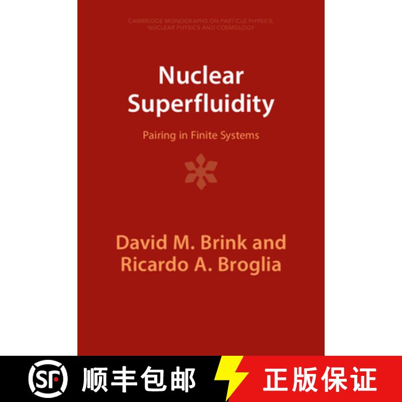 【3-4周达】Nuclear Superfluidity: Pairing in Finite Systems [9781009401906]