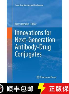 【3-4周达】Innovations for Next-Generation Antibody-Drug Conjugates [9783030086275]