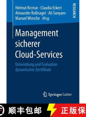 【3-4周达】Management sicherer Cloud-Services : Entwicklung und Evaluation dynamischer Zertifikate [9783658195786]