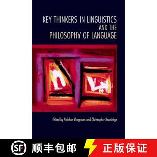 【3-4周达】Key Thinkers in Linguistics and the Philosophy of Language [9780748617586]