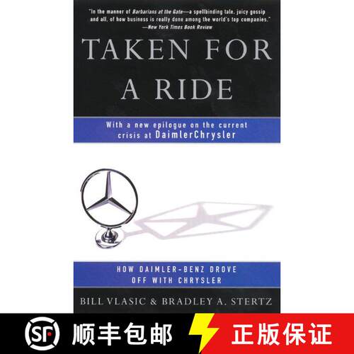 【3-4周达】Taken for a Ride: How Daimler-Benz Drove Off With Chrysler [9780060934484]