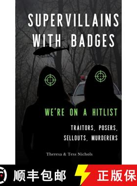 【3-4周达】Supervillains with Badges - We're on a Hitlist: Traitors, Posers, Sellouts, Murderers [9781958978283]
