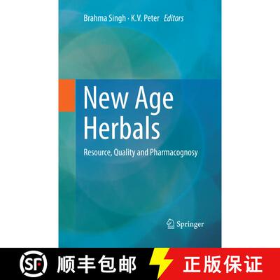 【3-4周达】New Age Herbals: Resource, Quality and Pharmacognosy [9789811341120]