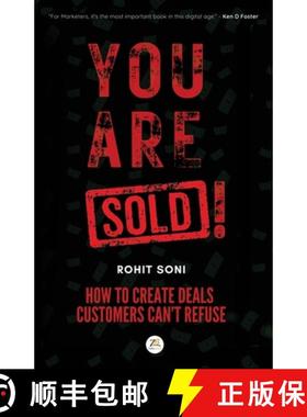 【3-4周达】You Are Sold! How to Create Deals Customers Can't Refuse [9789358962475]