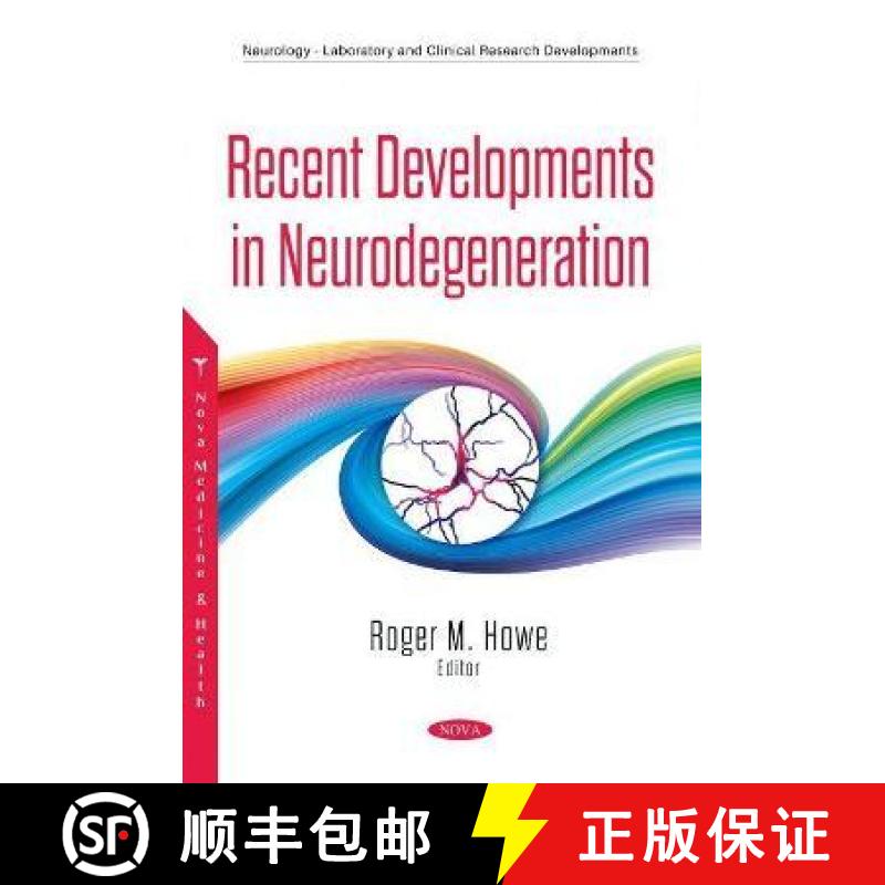 【3-4周达】Recent Developments in Neurodegeneration [9781536188592]