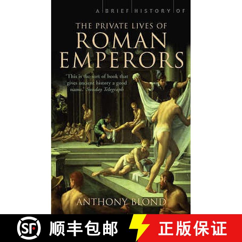 【3-4周达】A Brief History of the Private Lives of the Roman Emperors [9781845297190]