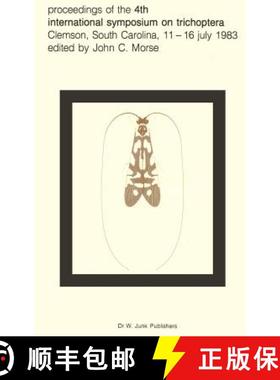【3-4周达】Proceedings of the 4th International Symposium on Trichoptera, Clemson, South Carolina, 11... [9789061930037]