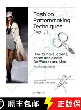 【3-4周达】Fashion Patternmaking Techniques [ Vol. 3 ]: How to Make Jackets, Coats and Cloaks for Wom... [9788416504183]