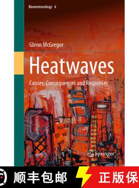 【3-4周达】Heatwaves : Causes, Consequences and Responses [9783031699054]