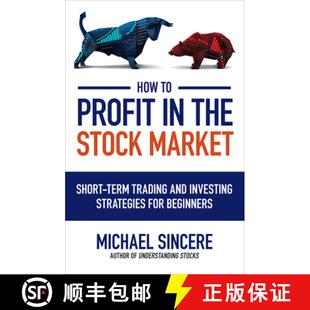 【3-4周达】How to Profit in the Stock Market: Short-Term Trading and Investing Strategies for Beginners [9781264267316]