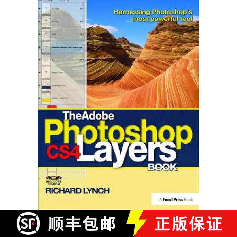 预订 The Adobe Photoshop CS4 Layers Book: Harnessing Photoshop's most powerful tool [9781138401068]