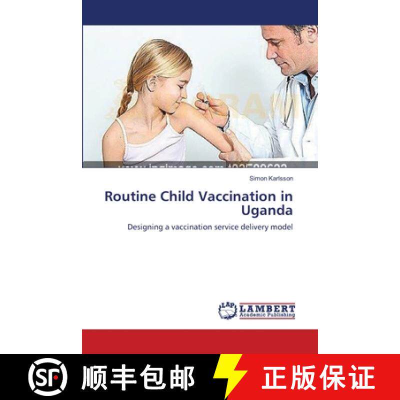 预订 Routine Child Vaccination in Uganda [9783659190490]