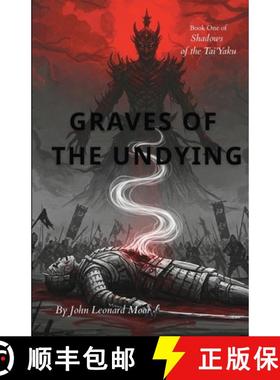 【3-4周达】Graves of the Undying [9798349247637]