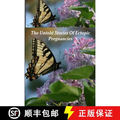 【3-4周达】The Untold Stories Of Ectopic Pregnancies [9781312367654]