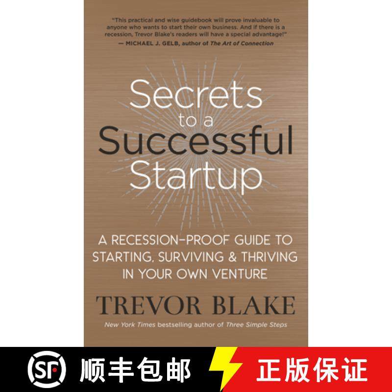 【3-4周达】Secrets to a Successful Startup: A Recession-Proof Guide to Starting, Surviving and Thrivi... [9781608686667]