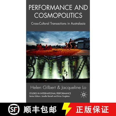 【3-4周达】精装 Performance and Cosmopolitics : Cross-Cultural Transactions in Australasia [9780230003408]
