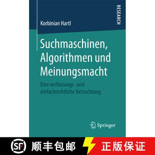 【3-4周达】Suchmaschinen, Algorithmen und Meinungsmacht : Eine verfassungs- und einfachrechtliche Bet... [9783658168261]