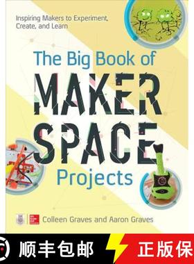 【3-4周达】The Big Book of Makerspace Projects: Inspiring Makers to Experiment, Create, and Learn [9781259644252]