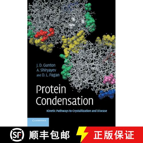 预订 Protein Condensation: Kinetic Pathways to Crystallization and Disease [9781107424272]