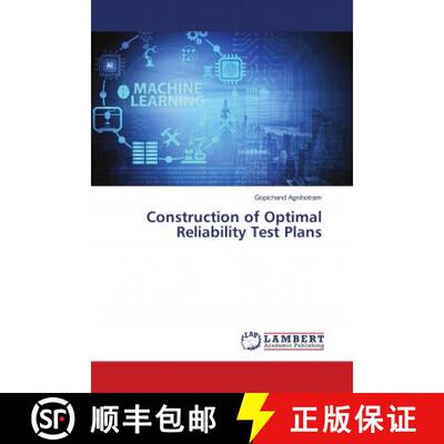 预订 Construction of Optimal Reliability Test Plans [9786139908134]