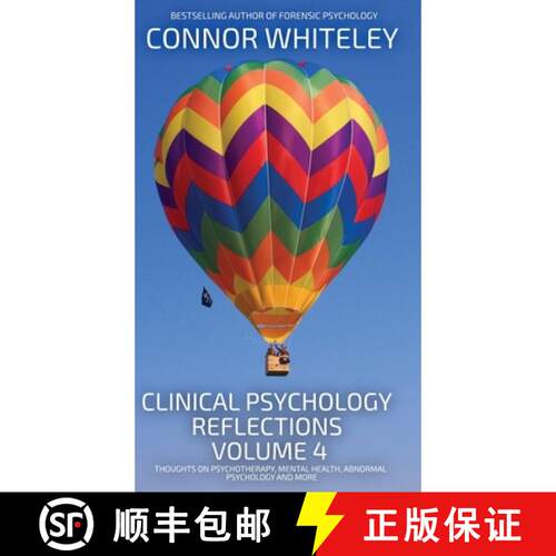 【3-4周达】精装 Clinical Psychology Reflections Volume 4: Thoughts On Clinical Psychology, Psychother... [9781916847422]