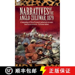 Anglo Personal Zulu the Narratives and Fifteen War Authoritative... Compendium 3周达 9781916535640 1879