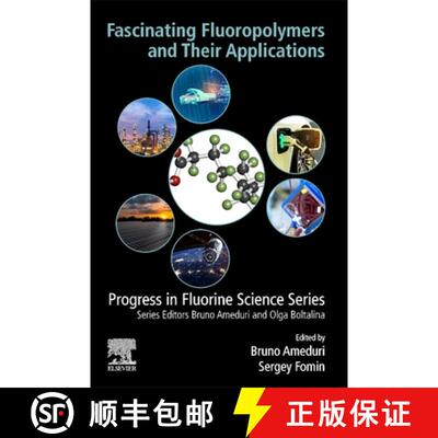 【3-4周达】Fascinating Fluoropolymers and Their Applications [9780128218730]