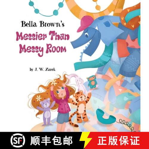 【3-4周达】Bella Brown's Messier Than Messy Room [9781736401361]