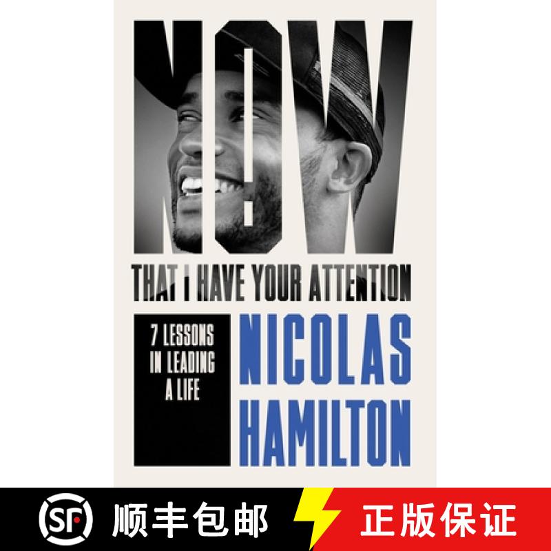 【3-4周达】Now That I have Your Attention : 7 Lessons in Leading a Life Bigger Than They Expect [9781804191705]