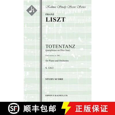 【3-4周达】Totentanz, S. 126 - Study score [9781608740345]