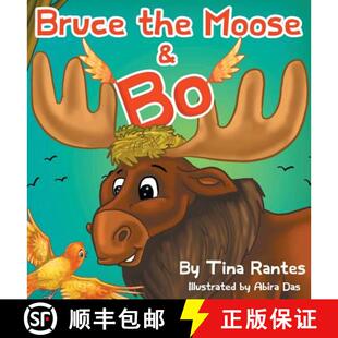 Bruce the Moose 4周达 and 9781947417052