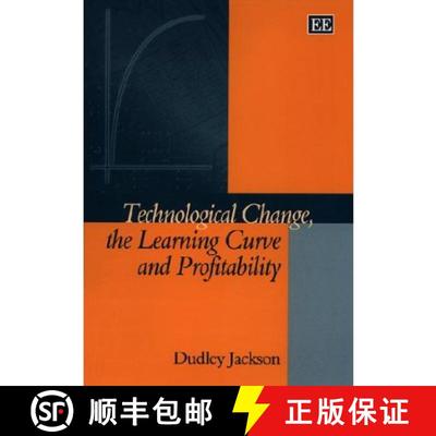 【3-4周达】Technological Change, the Learning Curve and Profitability [9781858988818]