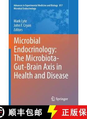 【3-4周达】Microbial Endocrinology: The Microbiota-Gut-Brain Axis in Health and Disease [9781493955015]
