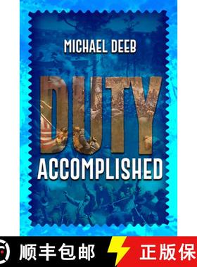 预订 Duty Accomplished: Volume 3 [9781592114610]