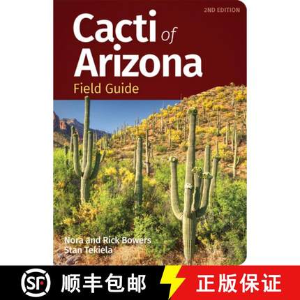 【3-4周达】Cacti of Arizona Field Guide [9781647553975]