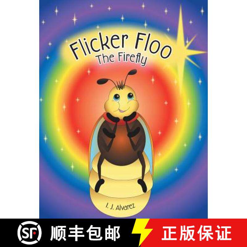 【3-4周达】Flicker Floo The Firefly [9781490860503]