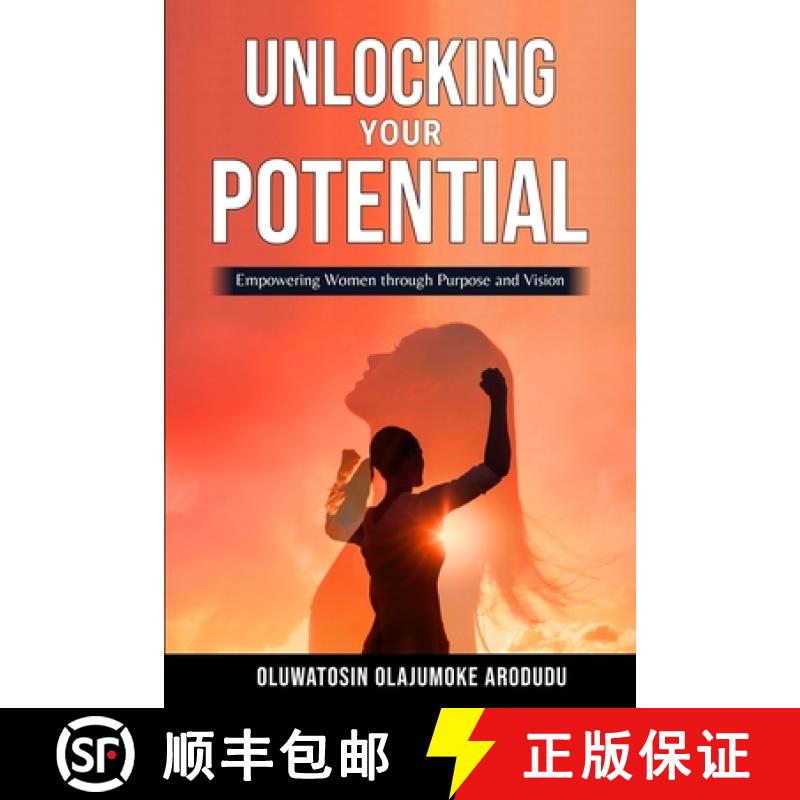 【2-3周达】Unlocking Your Potential: Empowering Women through Purpose and Vision [9798891456648]