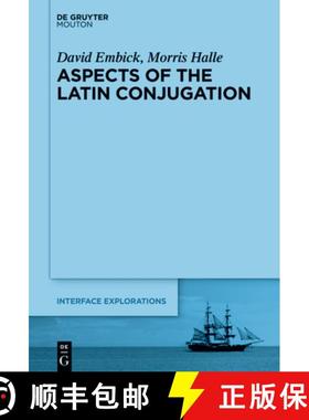 预订 Aspects of the Latin Conjugation [9783111413327]