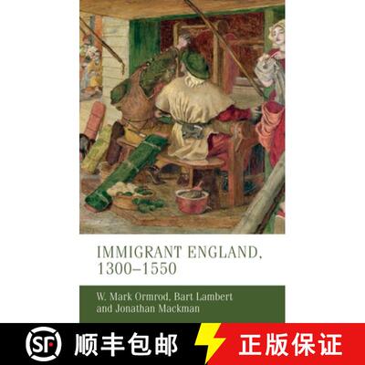【3-4周达】精装 Immigrant England, 1300-1550 [9781526109156]