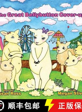 预订 The Great Bellybutton Cover-Up [9780981063478]