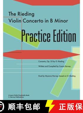 【3-4周达】The Rieding Violin Concerto in B Minor Practice Edition: A Learn Violin Practically Book [9781635231861]