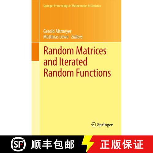 【3-4周达】精装 Random Matrices and Iterated Random Functions : Münster, October 2011 [9783642388057]