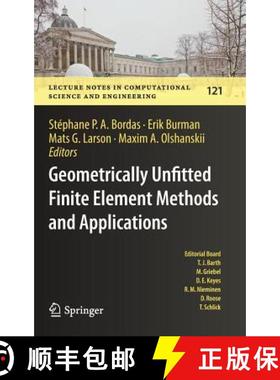 【3-4周达】Geometrically Unfitted Finite Element Methods and Applications : Proceedings of the UCL Wo... [9783319714301]