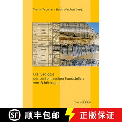 预订 Die Geologie der Paläolithischen Fundstellen von Schöningen [The Geology of the Paleolithic Si... [9783884672679]