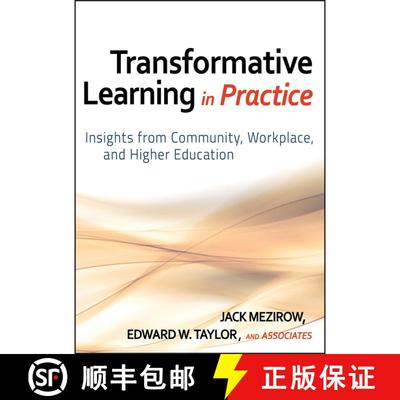 【3-4周达】Transformative Learning In Practice: Insights From Community, Workplace, And Higher Educat... [9780470257906]
