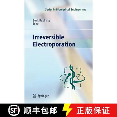 【3-4周达】Irreversible Electroporation [9783642054198]